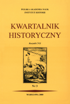 Kwartalnik Historyczny R. 107 nr 3 (2000)