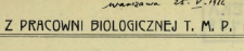 Z Pracowni Biologicznej Towarzystwa Miłośników Przyrody