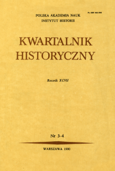 Kwartalnik Historyczny R. 97 nr 3-4 (1990), Artrykuły recenzyjne