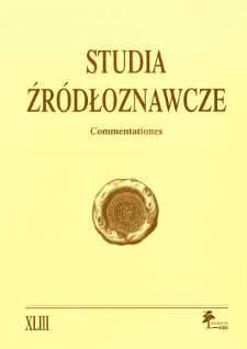 Studia Źródłoznawcze = Commentationes T. 43 (2005), Rozprawy i studia