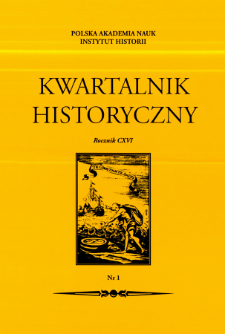 Kwartalnik Historyczny R. 116 nr 1 (2009), Artykuły recenzyjne