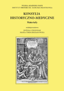 Konsylia Historyczno-Medyczne : Materiały