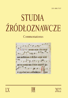 Studia Źródłoznawcze = Commentationes T. 60 (2022), Rozprawy