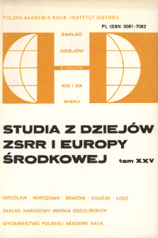 Studia z Dziejów ZSRR i Europy Środkowej. T. 25 (1990)