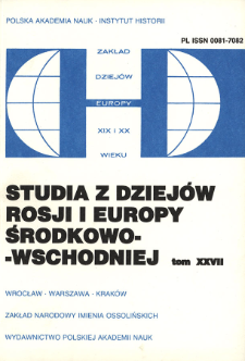 Studia z Dziejów Rosji i Europy Środkowo-Wschodniej. T. 27 (1992)