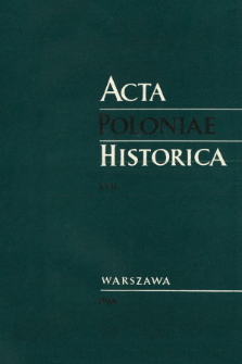 Acta Poloniae Historica. T. 17 (1968)