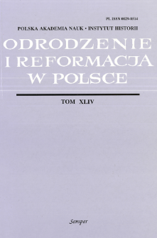Odrodzenie i Reformacja w Polsce T. 44 (2000)