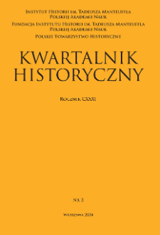 Kwartalnik Historyczny, R. 131 nr 2 (2024), Rozprawy