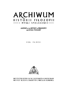 Archiwum Historii Filozofii i Myśli Społecznej T. 56 (2011)