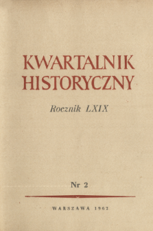 Kwartalnik Historyczny R. 69 nr 2 (1962), Artykuły recenzyjne