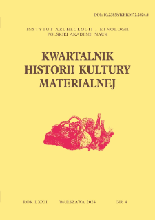 Kwartalnik Historii Kultury Materialnej T. 72 Nr 4