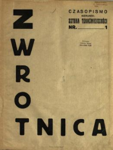 Zwrotnica : czasopismo : kierunek : sztuka teraźniejszości