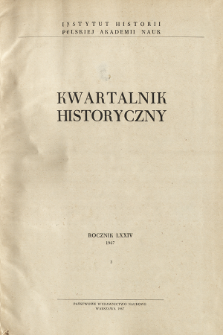 Kwartalnik Historyczny R. 74 nr 3 (1967), Przeglądy badań