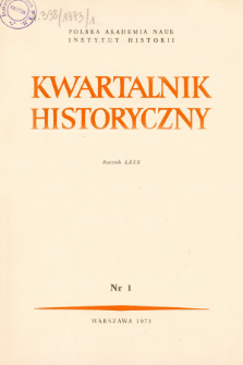 Kwartalnik Historyczny R. 80 nr 1 (1973), Artykuły recenzyjne