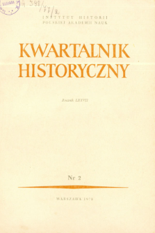 Kwartalnik Historyczny R. 77 nr 2 (1970), Artykuły recenzyjne
