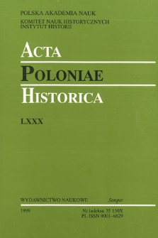 Acta Poloniae Historica. T. 80 (1999)