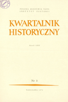 Kwartalnik Historyczny R. 80 nr 3 (1973), Artykuły recenzyjne