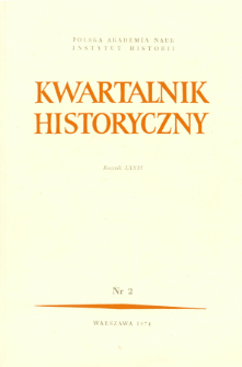 Kwartalnik Historyczny R. 81 nr 2 (1974), Artykuły recenzyjne
