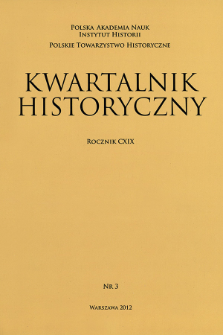 Kwartalnik Historyczny R. 119 nr 3 (2012), Artykuły recenzyjne