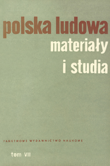 Polska Ludowa : materiały i studia. T. 7 (1968), Materiały