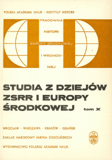 Studia z Dziejów ZSRR i Europy Środkowej. T.10 (1974), Rozprawy i artykuły