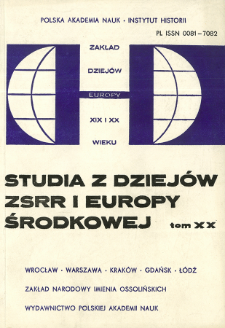 Studia z Dziejów ZSRR i Europy Środkowej. T. 20 (1984), Artykuły i rozprawy