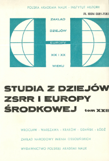 Studia z Dziejów ZSRR i Europy Środkowej. T. 22 (1986), Artykuły i rozprawy