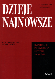Dzieje Najnowsze : [kwartalnik poświęcony historii XX wieku] R. 42 z. 3 (2010), Studia i artykuły