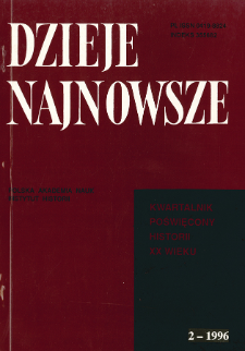 Dzieje Najnowsze : [kwartalnik poświęcony historii XX wieku] R. 28 z. 2 (1996), Artykuły recenzyjne i recenzje