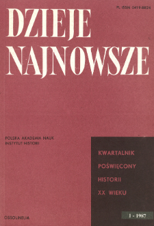 Dzieje Najnowsze : [kwartalnik poświęcony historii XX wieku] R. 19 z. 1 (1987), Materiały