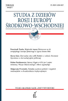 Studia z Dziejów Rosji i Europy Środkowo-Wschodniej T. 49 z. 1 (2014), Artykuły