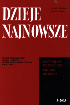 Dzieje Najnowsze : [kwartalnik poświęcony historii XX wieku] R. 35 z. 3 (2003), Autoreferaty