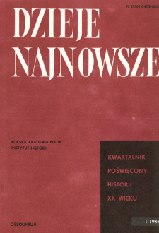 Dzieje Najnowsze : [kwartalnik poświęcony historii XX wieku] R. 18 z. 1 (1986), Materiały