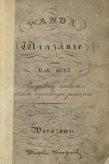Wanda : wiązanie na rok ... płci piękney, naukom i sztukom wyzwolonym poświęcone