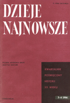 Dzieje Najnowsze : [kwartalnik poświęcony historii XX wieku] R. 18 z. 3-4 (1986), Artykuły recenzyjne i recenzje