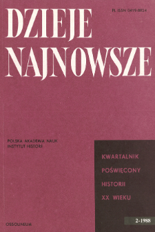 Dzieje Najnowsze : [kwartalnik poświęcony historii XX wieku] R. 20 z. 2 (1988), Miscellanea