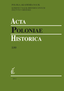 Acta Poloniae Historica. T. 109 (2014)