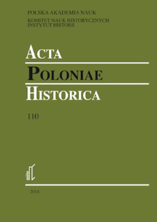 Acta Poloniae Historica. T. 110 (2014), Studies