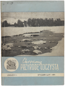 Chrońmy Przyrodę Ojczystą Tom 27 z. 1 (1971)