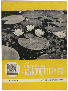 Chrońmy Przyrodę Ojczystą Tom 27 z. 4 (1971)