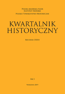 Kwartalnik Historyczny R. 126 nr 3 (2019), Artykuły recenzyjne i recenzje
