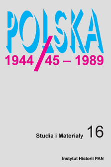 Polska 1944/45-1989 : studia i materiały 16 (2018)